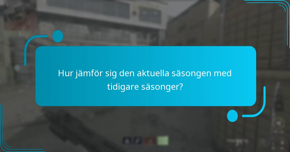 När börjar och slutar säsongsutmaningar?