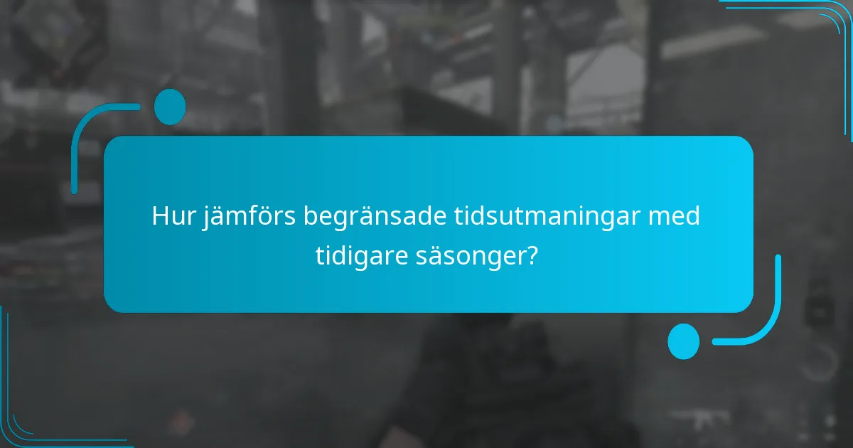 Vad är begränsade tidsutmaningar i Battle Pass?