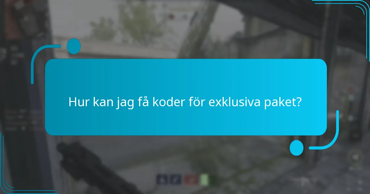 Vad är inlösningsprocessen för koder till exklusiva paket?