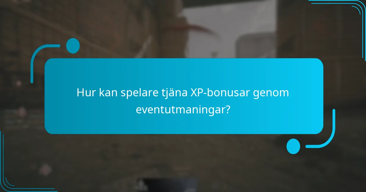Hur kan spelare tjäna XP-bonusar genom eventutmaningar?