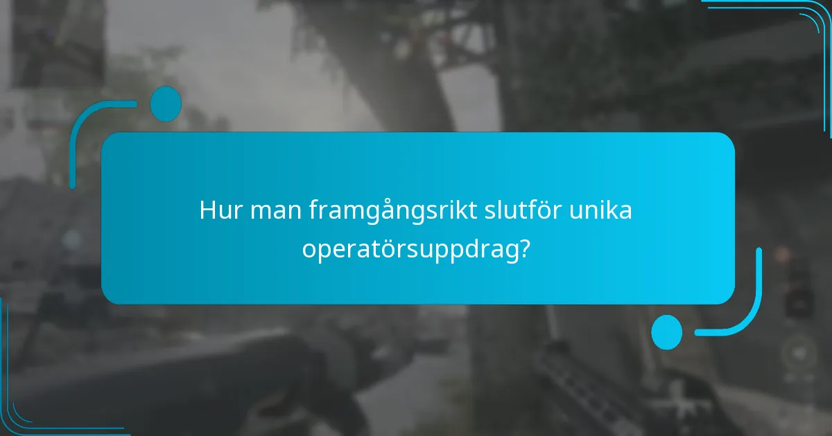Vilka operatörer har unika uppdrag i evenemangsutmaningar?