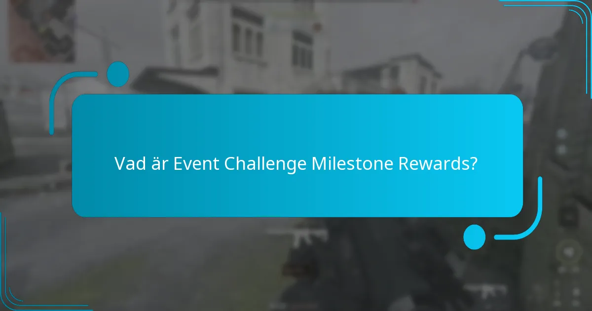 Hur kan spelare effektivt nå eventmilstolpar?